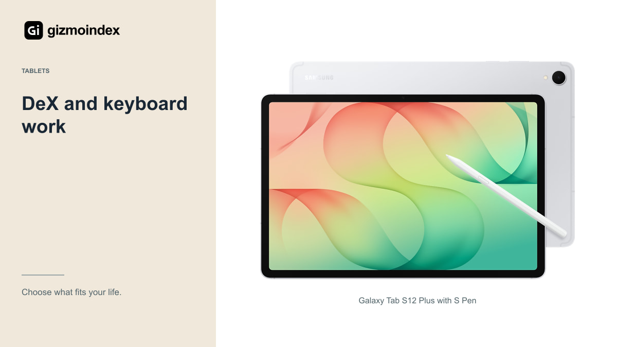 DeX and keyboard work: Galaxy Tab S12 Plus with S Pen