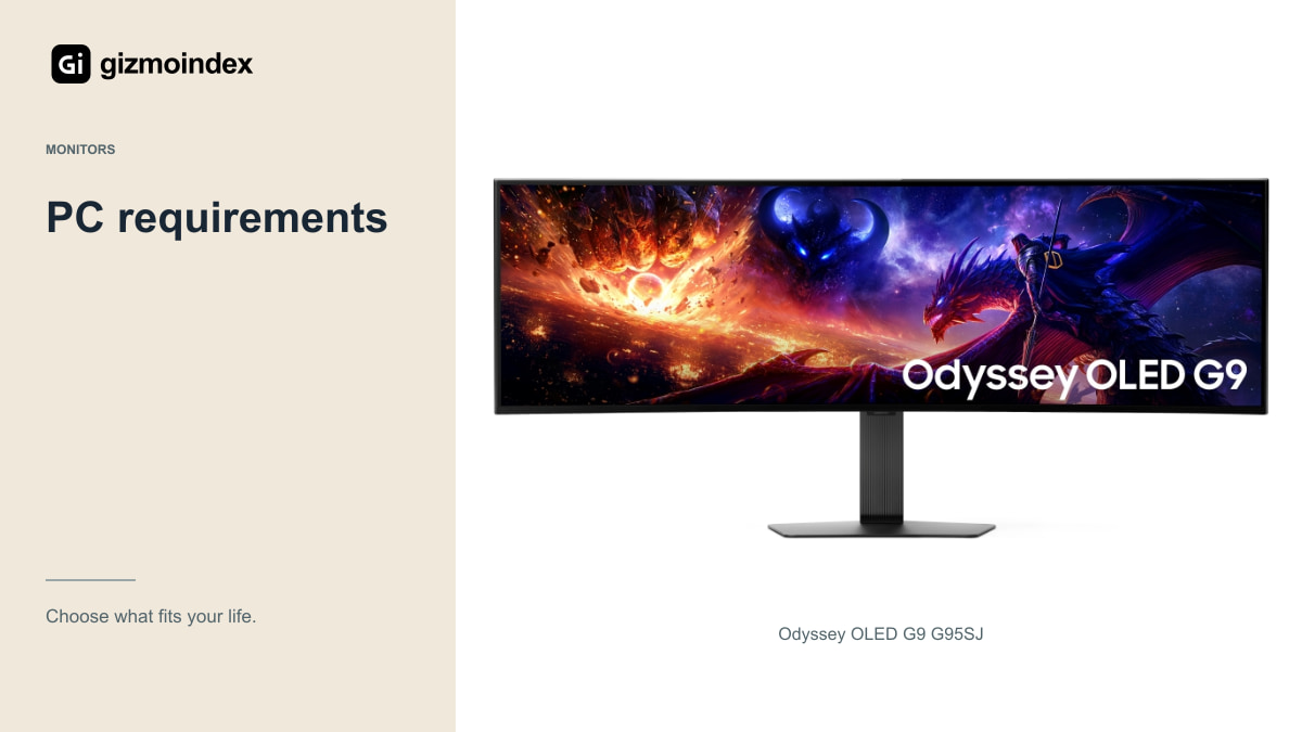 PC requirements: Odyssey OLED G9 G95SJ