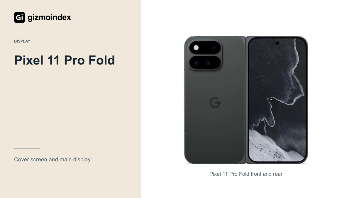 Pixel 11 Pro Fold: Google Pixel 11 Pro Fold front and rear