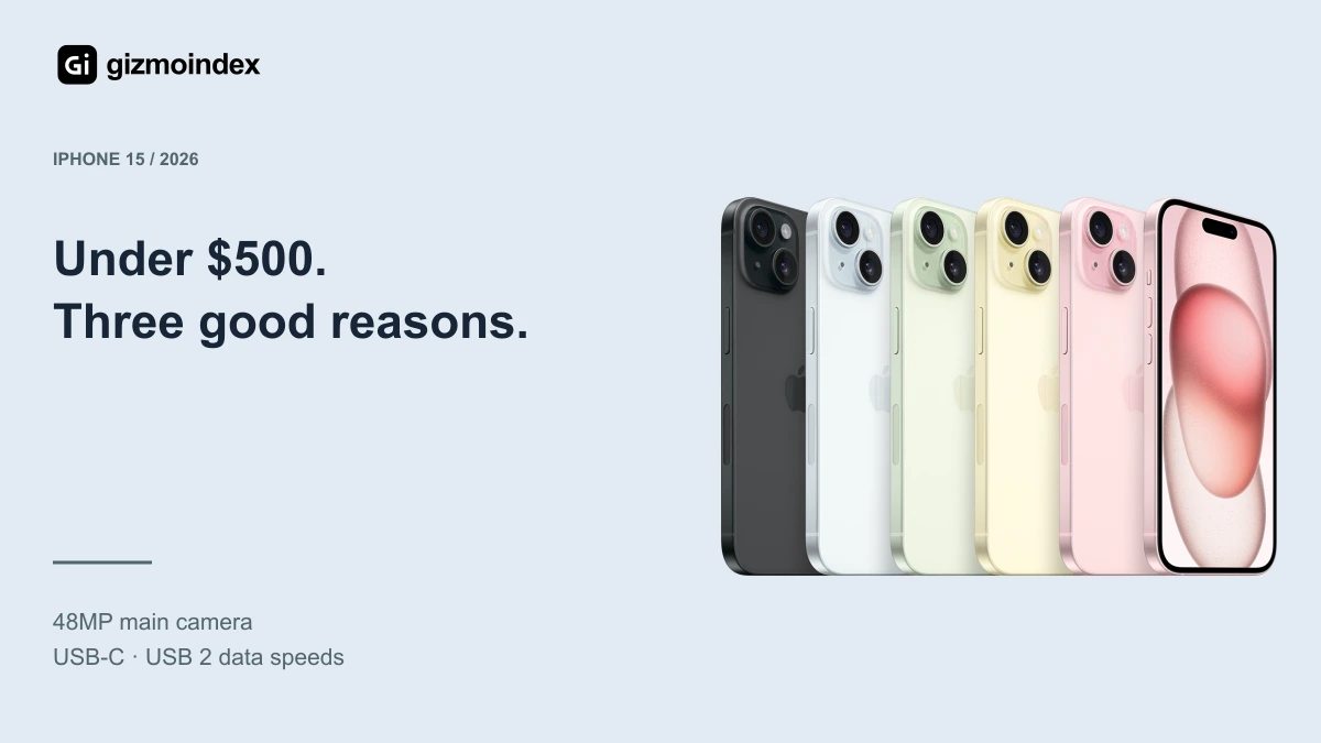 Best iPhones Under $500 in 2026: My Three Picks