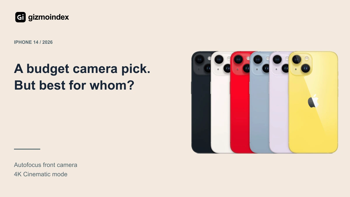 Is the iPhone 14 the Best Budget Camera iPhone in 2026?